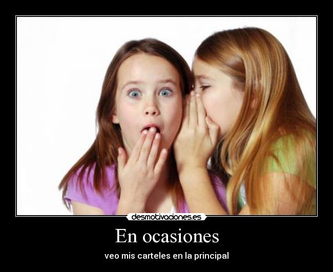 En ocasiones - veo mis carteles en la principal