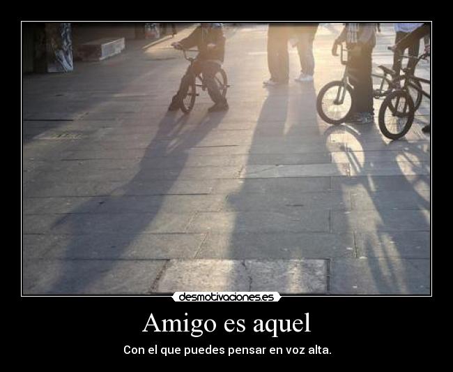 Amigo es aquel - 