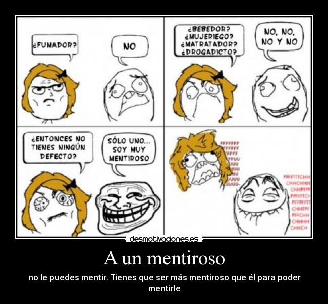 carteles mentirosooooo desmotivaciones