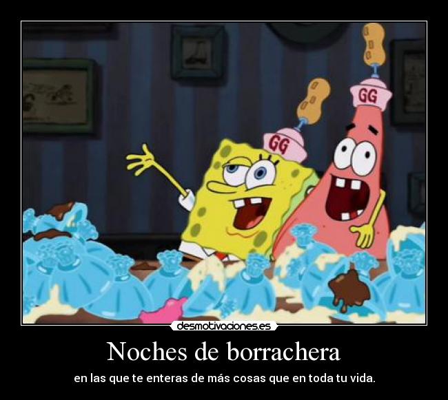 Noches de borrachera - 
