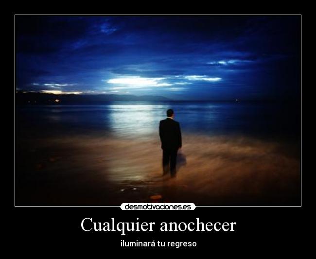 Cualquier anochecer -
