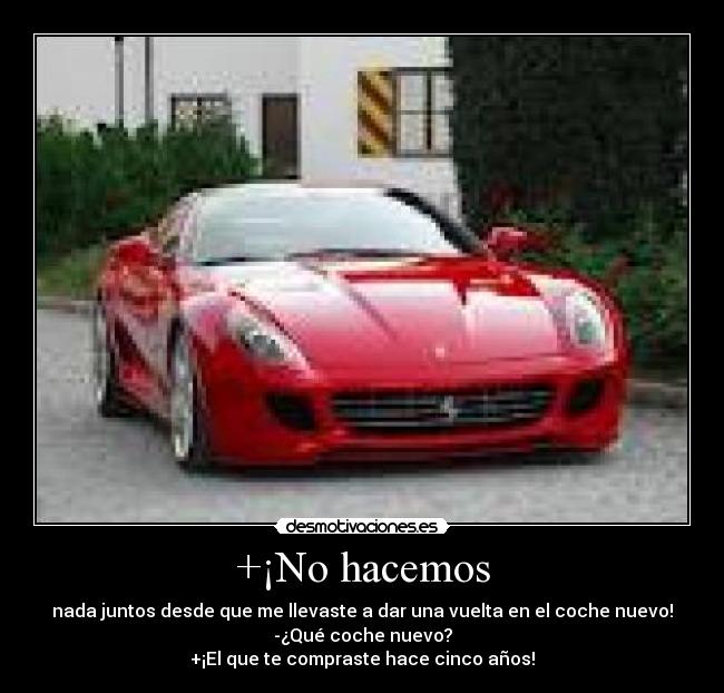 +¡No hacemos - 