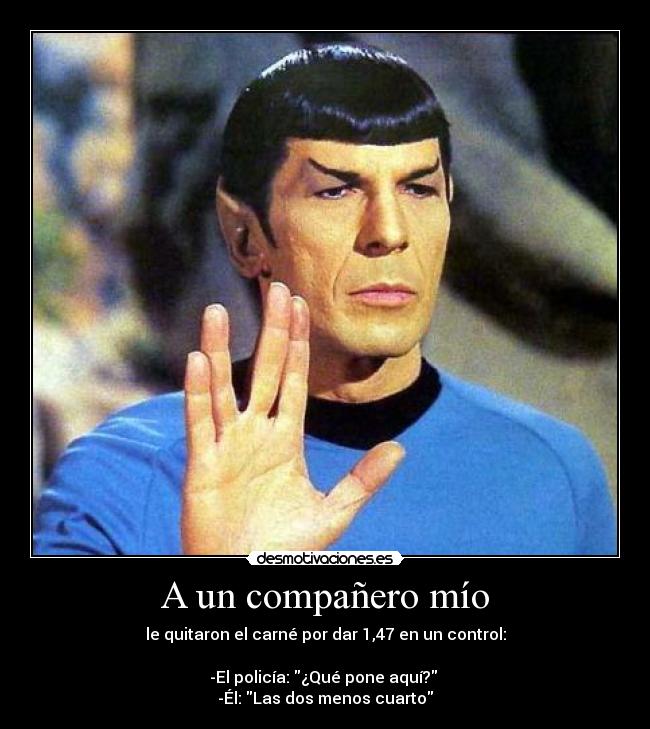 A un compañero mío -