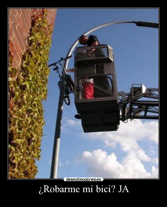 ¿Robarme mi bici? JA -