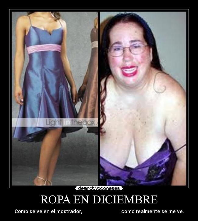 ROPA EN DICIEMBRE - Como se ve en el mostrador, como realmente se me ve.