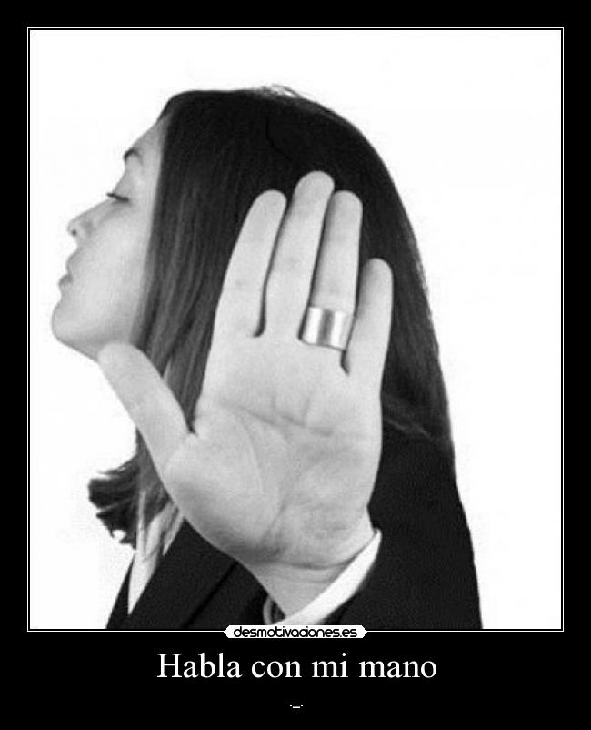 Habla con mi mano - 