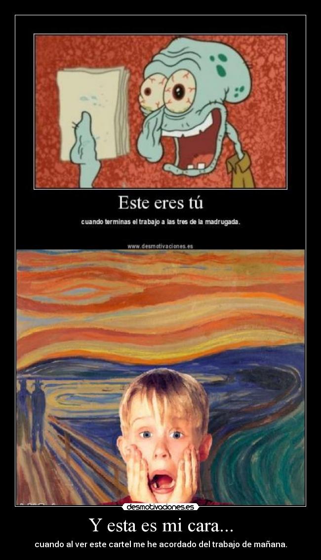 Y esta es mi cara... - 