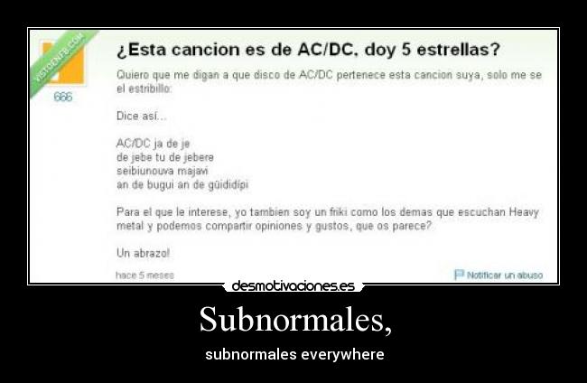 Subnormales, - subnormales everywhere