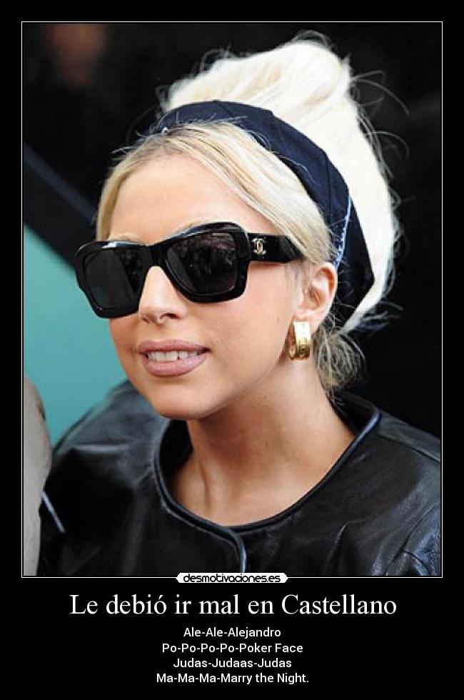 Le debió ir mal en Castellano -