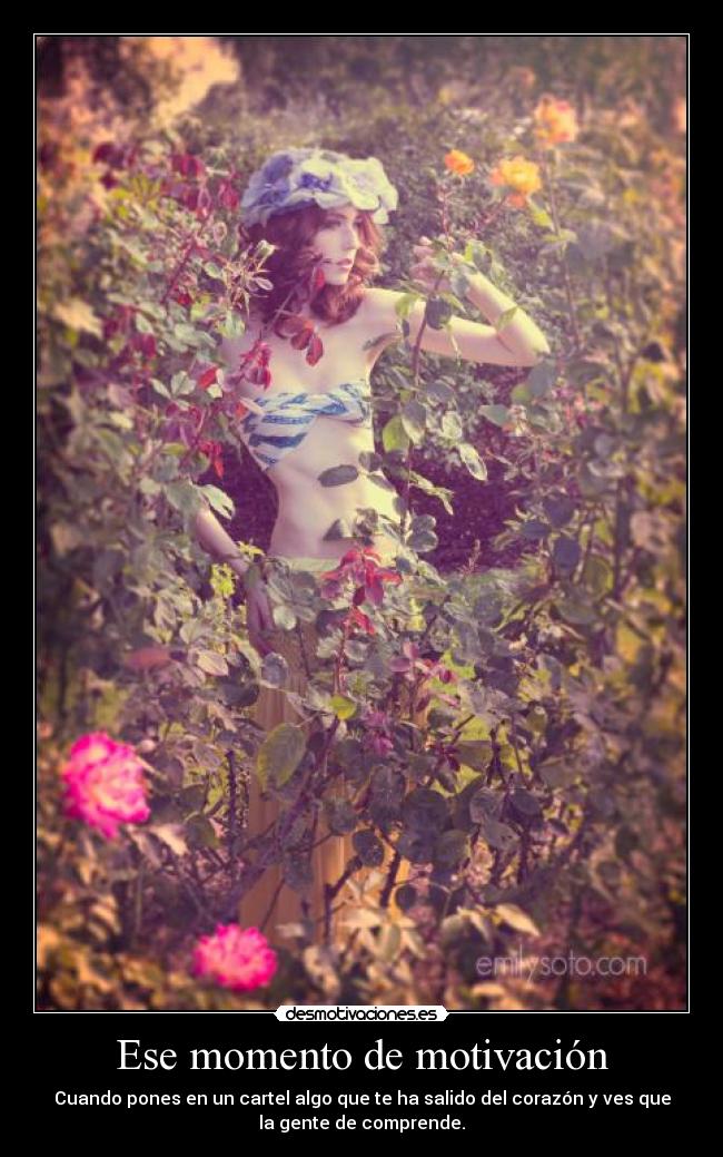 Ese momento de motivación - 