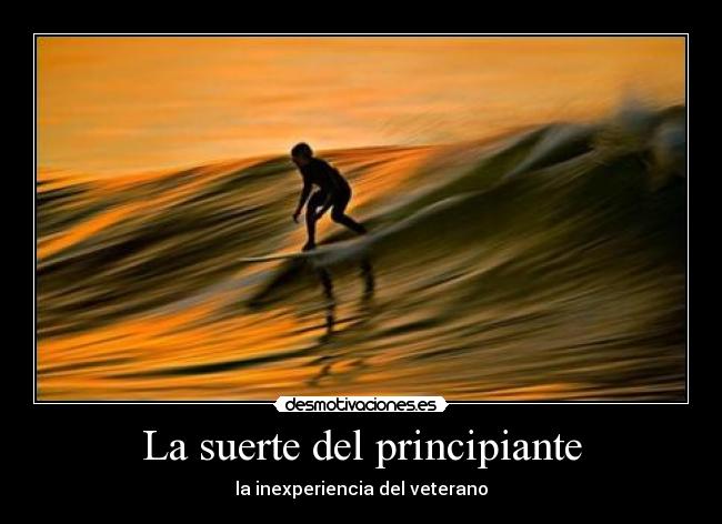 La suerte del principiante - 