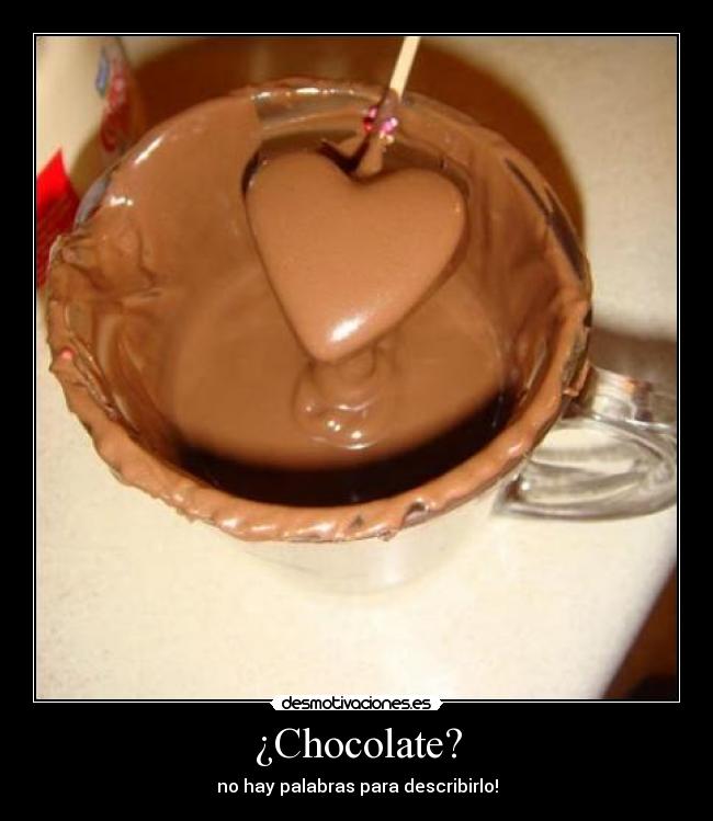 ¿Chocolate? - 