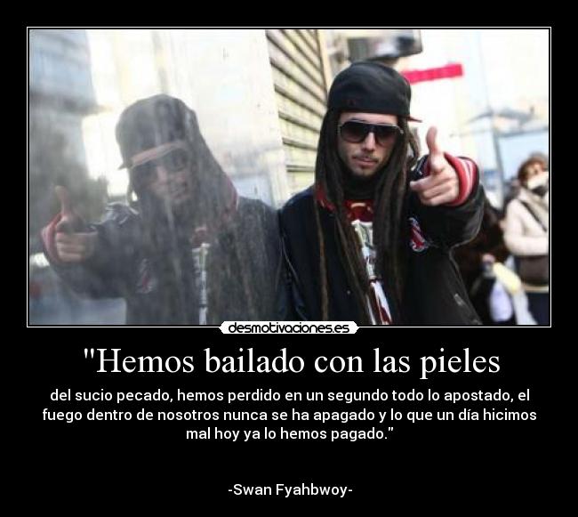 Hemos bailado con las pieles - 