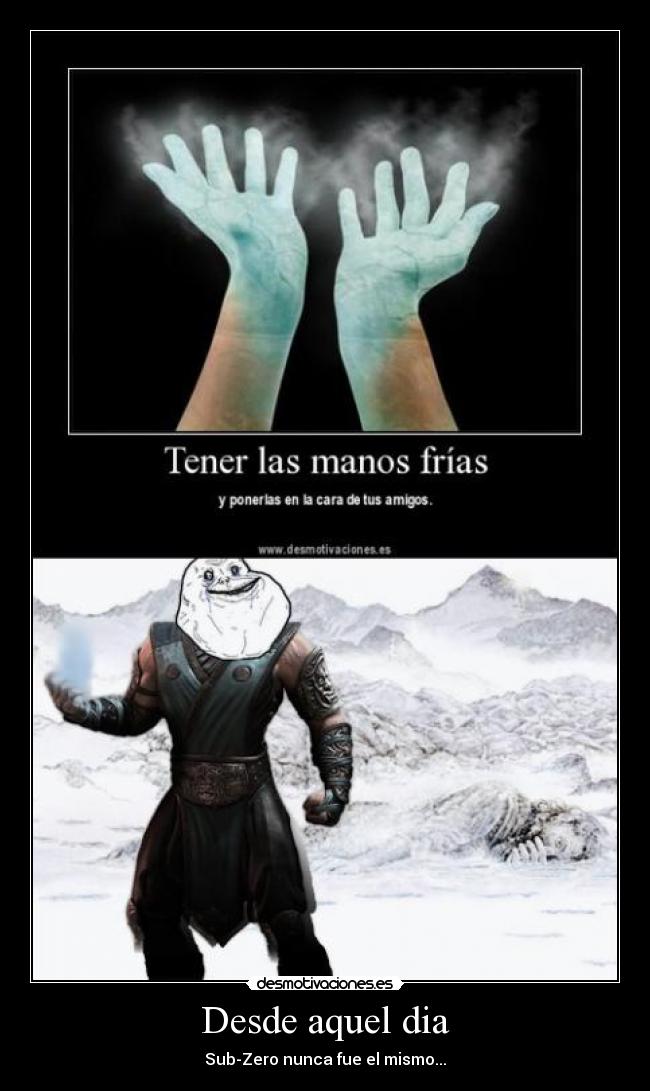 Desde aquel dia - Sub-Zero nunca fue el mismo...