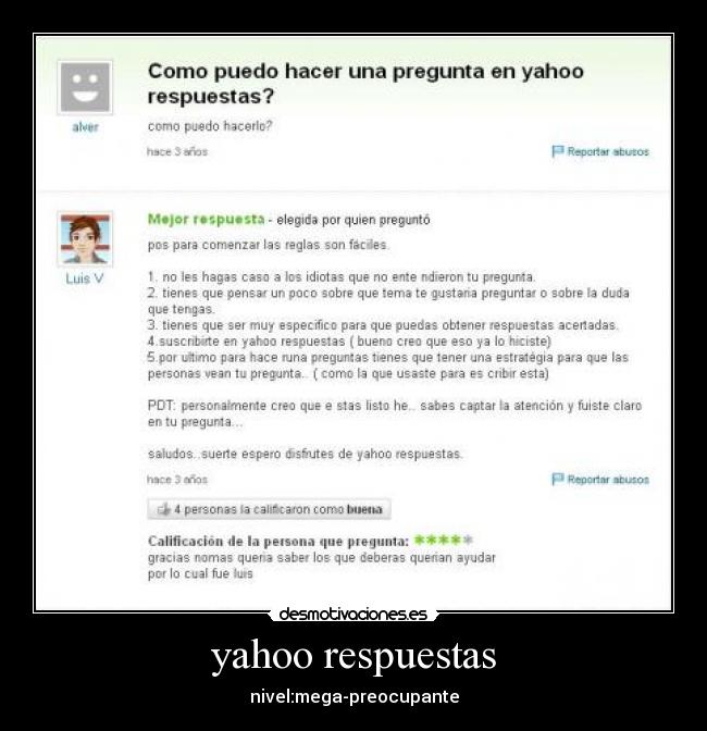 yahoo respuestas - nivel:mega-preocupante