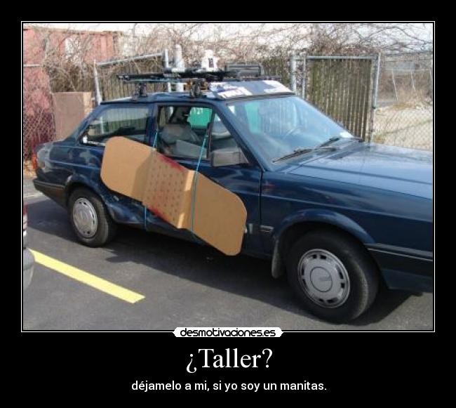 ¿Taller? - 