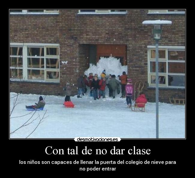 Con tal de no dar clase -