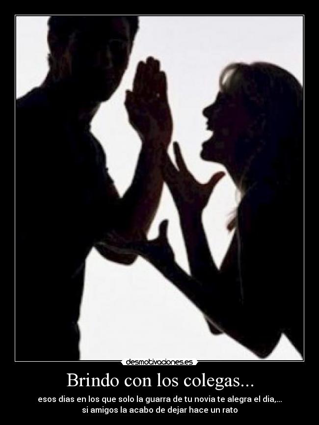 Brindo con los colegas... - 