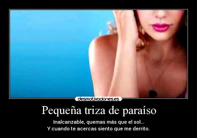 Pequeña triza de paraíso -