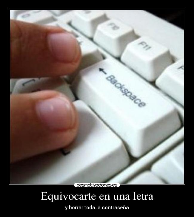 Equivocarte en una letra - 