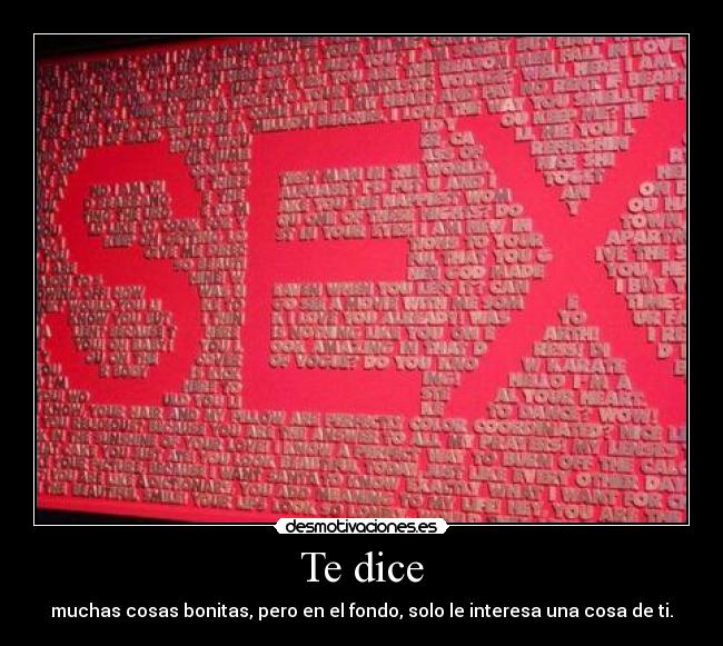 Te dice -