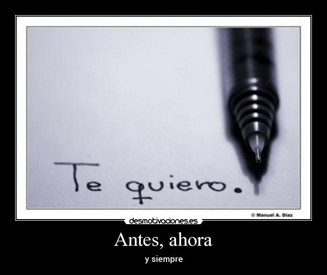 Antes, ahora - 