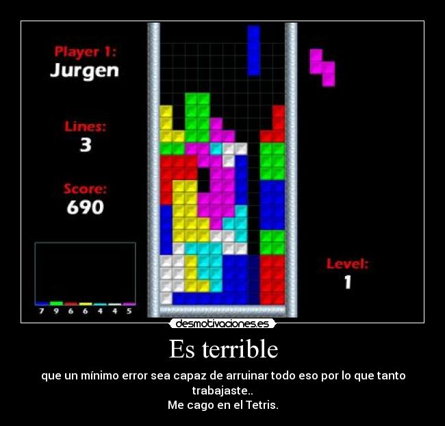 Es terrible -