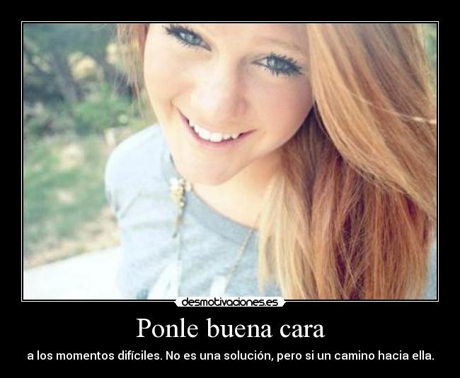 Ponle buena cara - 