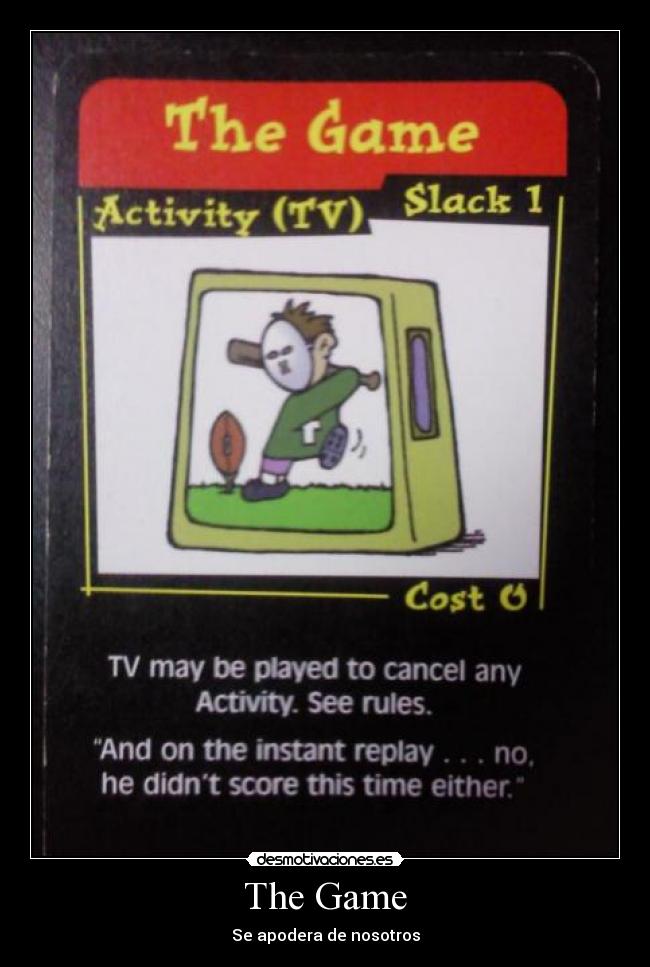 The Game - Se apodera de nosotros