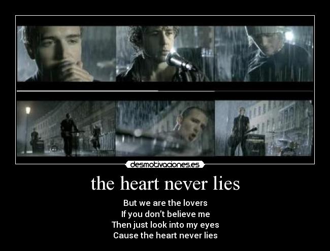 the heart never lies -
