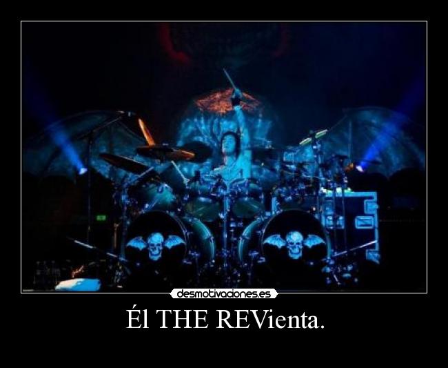 Él THE REVienta. -
