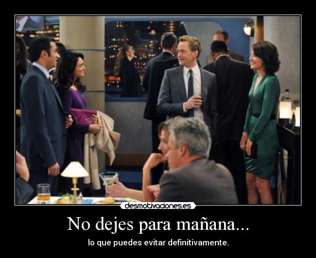 carteles barney stinson mor89 desmotivaciones