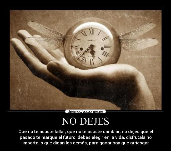 carteles dejes que pasado marque futuro desmotivaciones