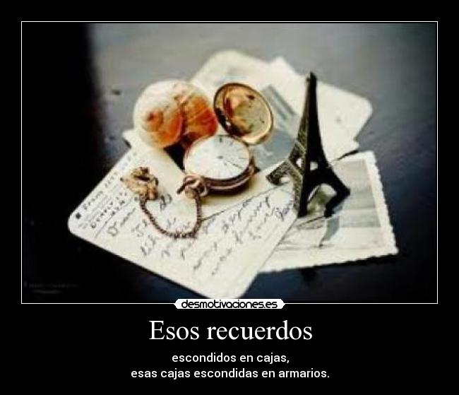 Esos recuerdos -