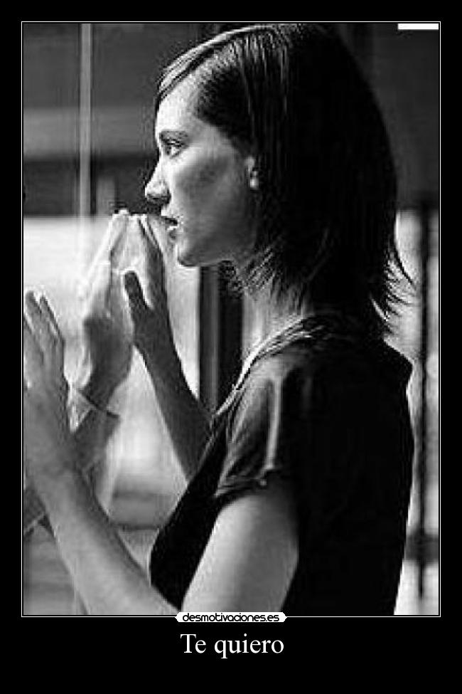 Te quiero -