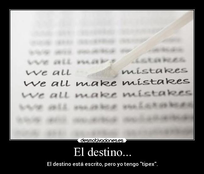 El destino... - 