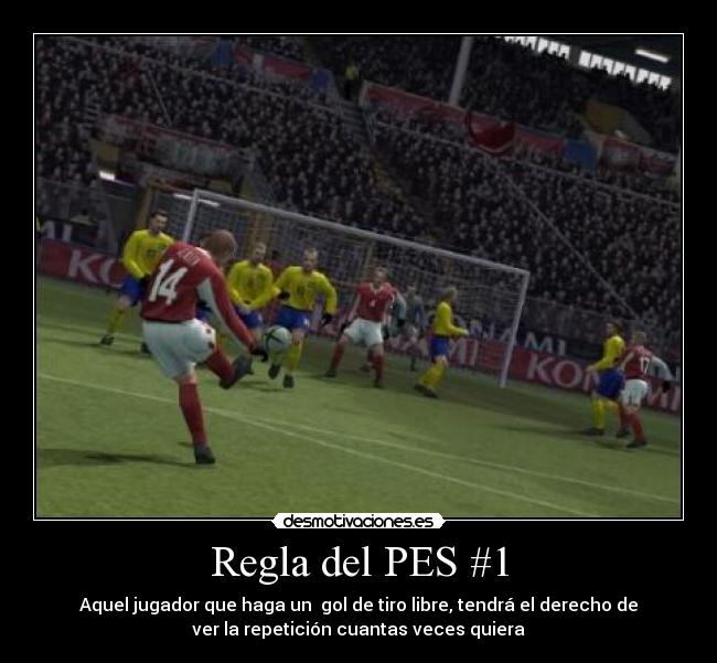 Regla del PES #1 -