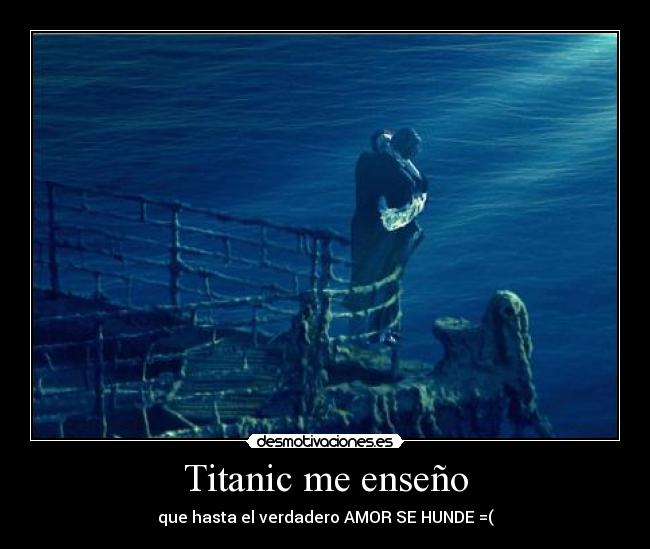 Titanic me enseño - 