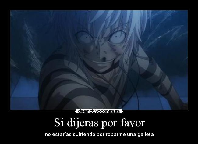 Si dijeras por favor -