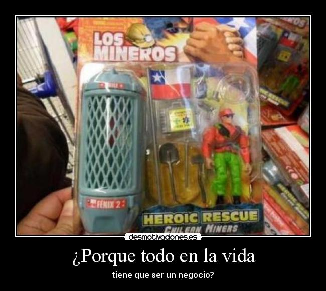 ¿Porque todo en la vida -