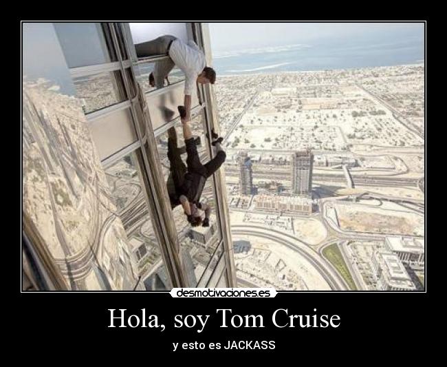 Hola, soy Tom Cruise -