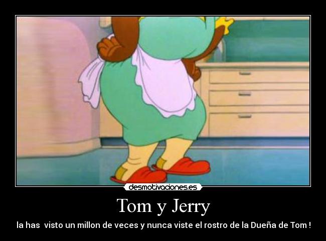 Tom y Jerry -