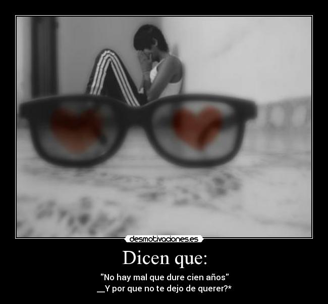 Dicen que: - 