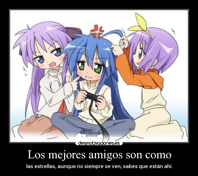 Los mejores amigos son como -