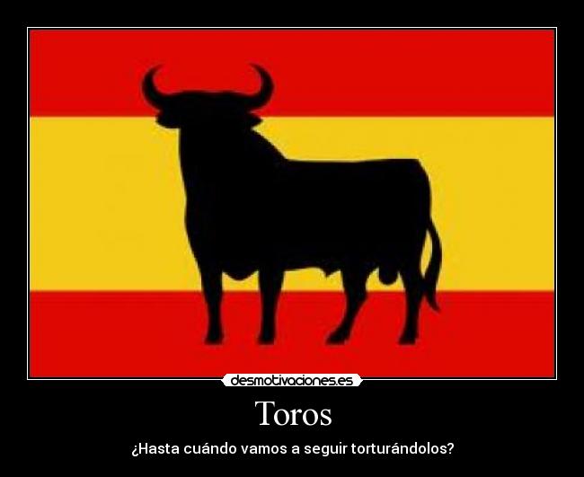 carteles pobrecillos toros desmotivaciones