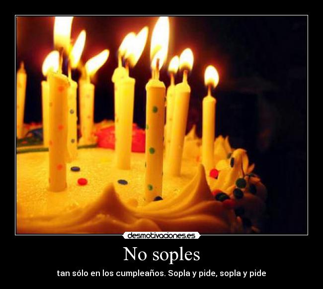 No soples - 