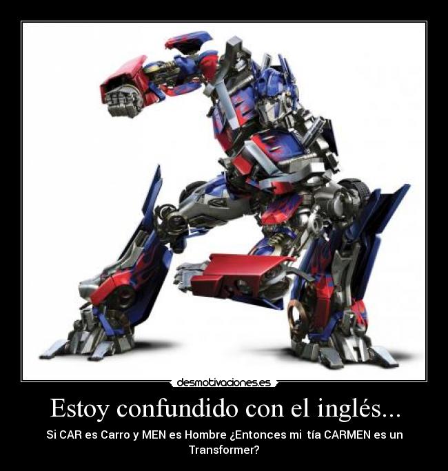 Estoy confundido con el inglés... -