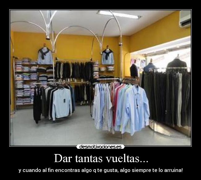 Dar tantas vueltas... -