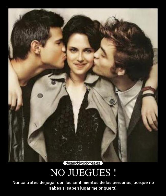 NO JUEGUES ! - 