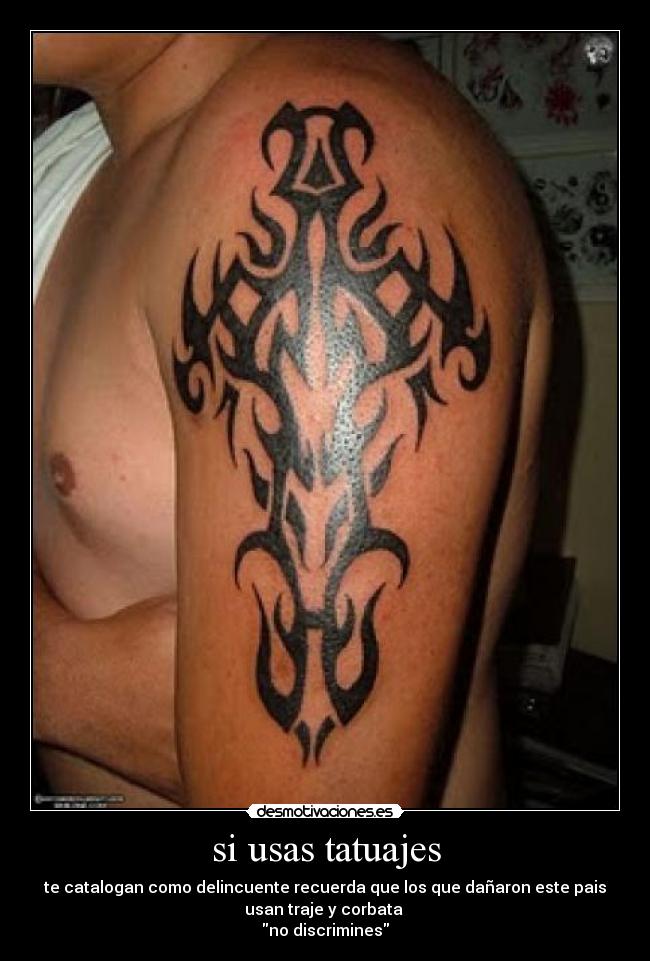 si usas tatuajes -